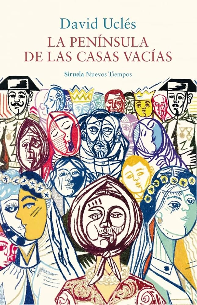 La península de las casas vacías David Uclés