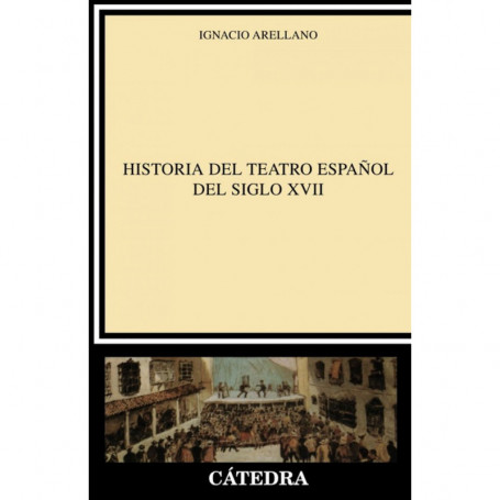 9788437613680  HISTORIA DEL TEATRO ESPAÑOL DEL S.XVII.(CRIT.EST.LITERARIOS)   UNIVERSIDAD