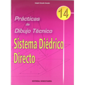 (N).PRACT.DIBUJO TECNICO 14.SISTEMA DIEDRICO DIRECTO  JEYJO