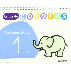 LETRAS COLORES 1.PAUTA (3 AÑOS) LECTOESCRITURA  JEYJO