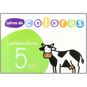 LETRAS COLORES 5.PAUTA (5 AÑOS).LECTOESCRITURA  JEYJO