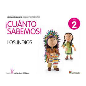 4.CUANTO SABEMOS: INDIOS (4 AÑOS) PROYECTOS INFANTIL  JEYJO