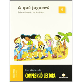 ESTRATEGIES COMP.LECTORA 1.A QUE JUGUEM?  JEYJO