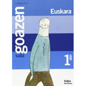 (EUS).(05).GOAZEN ZUBIA 1ºESO  JEYJO
