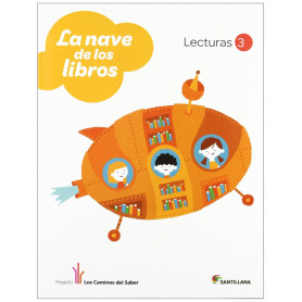LECTURAS 3º.PRIM.(NAVE DE LIBROS) CAMINOS SABER  JEYJO