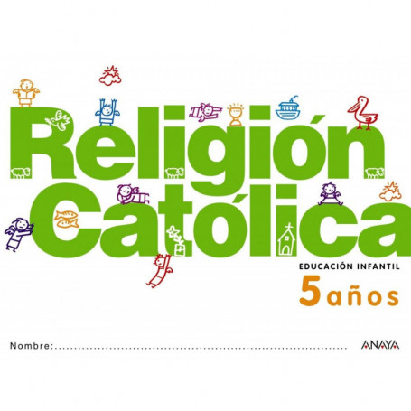 9788467815931  RELIGION CATOLICA 5 AÑOS   5 AÑOS