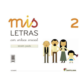 MIS LETRAS 2 (CUAD+CUENTO) 2013 LECTOESCRITURA  JEYJO