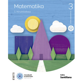 MATEMATIKA 3.LH MUNDUAK ERAIKITZEN. EUSKADI 2022  JEYJO