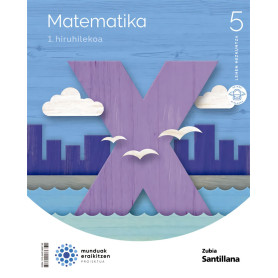 MATEMATIKA 5.LH. MUNDUAK ERAIKITZEN. EUSKADI 2022  JEYJO