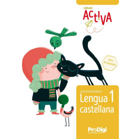 Lengua castellana 1 EP. Letra de imprenta - Activa. ProDigi  JEYJO