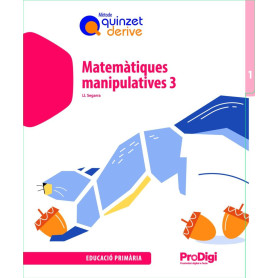 Matemàtiques manipulatives 3 EP - Quinzet derive - ProDigi  JEYJO