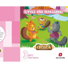 Áreas integradas. 1 Infantil. Tercer trimestre. Castoria . Valencia  JEYJO