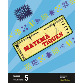 QUADERN MATEMATIQUES 5ºEP C.VAL 22 FANFEST  JEYJO