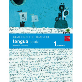cuaderno lengua 1 (1º.prim)*pauta* savia  JEYJO