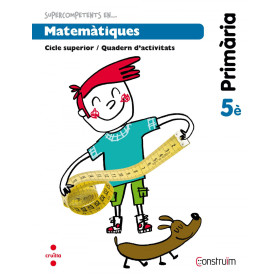 Quadern matematiques 5e.primaria. Construim  JEYJO