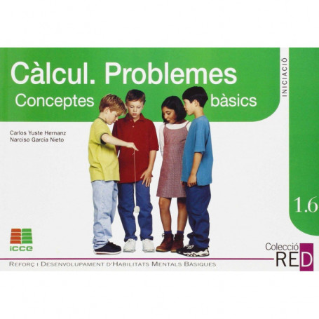 9788472782181  Calcul. Problemes. Conceptes basics numerics. Reforç   OTROS