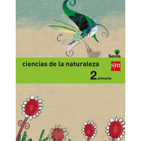 Ciencias de la naturaleza 2ºprimaria Savia integrado  JEYJO