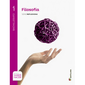 FILOSOFIA 1 BACHILLERATO SABER HACER  JEYJO