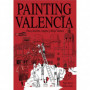 9788496976559  Painting Valencia. Castell.   OTROS