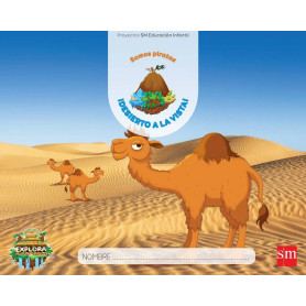 Proyecto Explora Desierto a la vista 3 años 2º trimestre infantil 2017  JEYJO