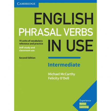 9781316628157  English Phrasal Verbs in Use Intermediate with Key Second Edition   EOI (ESCUELA OFICIAL IDIOMAS)