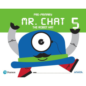 MR.CHAT THE ROBOT HAT 5 AÑOS  JEYJO