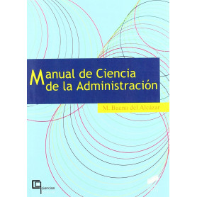 MANUAL DE CIENCIA DE LA ADMINISTRACION -  JEYJO
