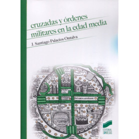 CRUZADAS Y ORDENES MILITARES EN LA EDAD MEDIA  JEYJO