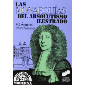 MONARQUIAS DEL ABSOLUT.ILUSTRADO, LAS  JEYJO