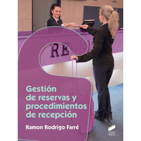 GESTION DE RESERVAS Y PROCEDIMIENTOS DE RECEPCION  JEYJO
