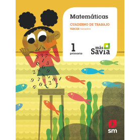 CUADERNO MATEMÁTICAS 3-1ºPRIMARIA. MÁS SAVIA  JEYJO