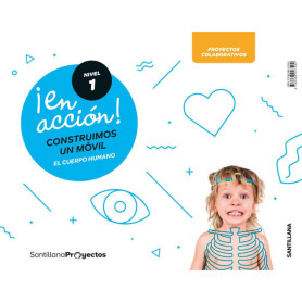 !EN ACCIÓN! NIVEL 1 3 AÑOS. CONSTRUIMOS UN MÓVIL  JEYJO