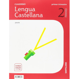 CUADERNO LENGUA 1-2ºPRIMARIA. PAUTA. SABER HACER CONTIGO  JEYJO