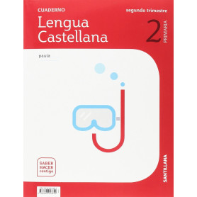 CUADERNO LENGUA 2-2ºPRIMARIA PAUTA SABER HACER CONTIGO  JEYJO