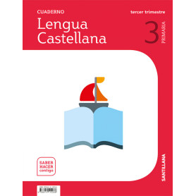 CUADERNO LENGUA 3-3ºPRIMARIA. SABER HACER CONTIGO  JEYJO