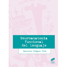 NEUROANATOMÍA FUNCIONAL DEL LENGUAJE 2019  JEYJO