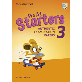 PRE A1 STARTERS 3 AUTHENTIC EXAMINATION PAPERS  JEYJO