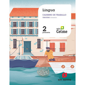 CADERNO LINGUA 3TRIMESTRE 2ºPRIMARIA. MÁIS SAVIA. GALICIA 2019  JEYJO