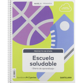 NIVEL II ESCUELA SALUDABLE 3 PRIMARIA PROYECTO CIENCIAS NATURALES  JEYJO