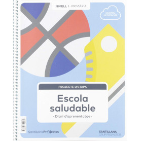ESCOLA SALUDABLE 1R.PRIMARIA. NIVEL 1. PROJECTES 2019  JEYJO