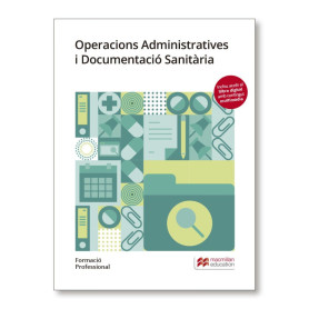 OPERACIÓNS ADMINISTRATIVAS I DOCUMENTACIÓ SANITARIA. FORMACIÓ PROFESIONAL 2019  JEYJO