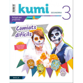 Comiats difícils 3r ESO Projecte Kumi  JEYJO