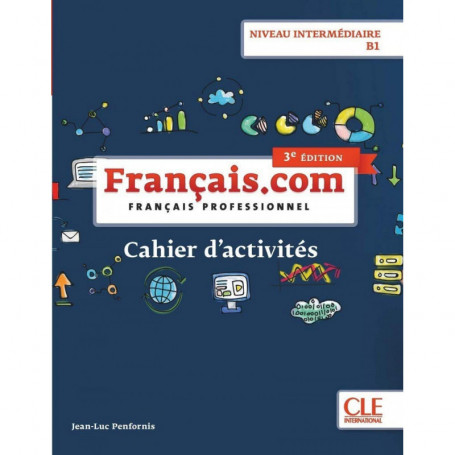9782090386875  Français.com - Niveau intermédiaire / B1 - Cahier d'acitivités - 3ème édition   OTROS