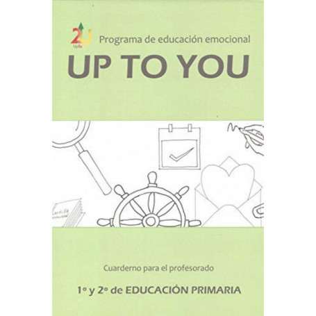 9788412089301  Programa de educación emocional UpToYou   1ºCICLO PRIMARIA (1º-2º PRIMARIA)