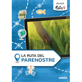 LA RUTA DEL PARENOSTRE 6ºEP CATALUÑA 21 RUTES (REL  JEYJO