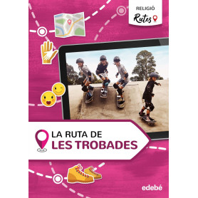 LA RUTA DE LES TROBADES 6ºEP CATALUÑA 21 RUTES (RE  JEYJO