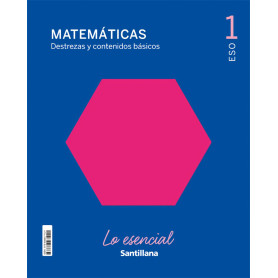 1ESO LO ESENCIAL MATEMATICAS CAST ED21 JEYJO