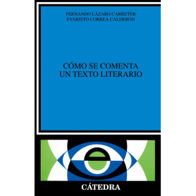 COMO SE COMENTA TEXTO LITERARIO.(CRITICA Y ESTUDIOS LITERA.)  JEYJO