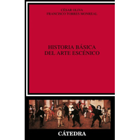 HISTORIA BASICA DEL ARTE ESCENICO.(CRITICA Y ESTUDIOS LITER.  JEYJO