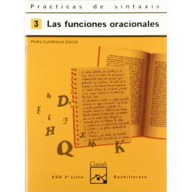 3.CUADERNO PRACTICA SINTAXIS (ESO-LOGSE) (FUNCIONES ORACIONA  JEYJO